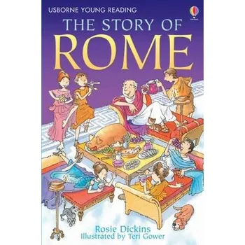 Story of Rome - Dickins, Rosie