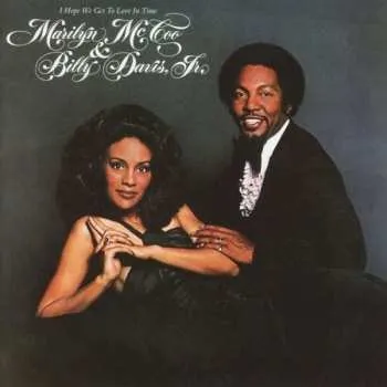 Zahraniční hudba CD Marilyn McCoo & Billy Davis Jr.: I Hope We Get To Love In Time 2024 Remastered + Expanded