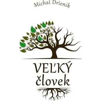 Osobní rozvoj Veľký Človek - Michal Drienik
