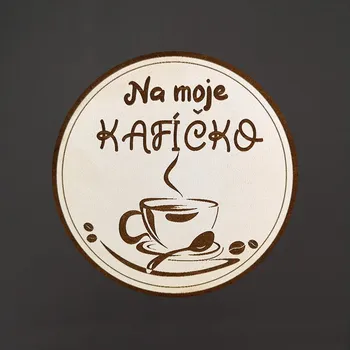 Podtácek AMADEA Dřevěný podtácek kulatý Káva text "na moje kafíčko", průměr 10,5 cm, český výrobek