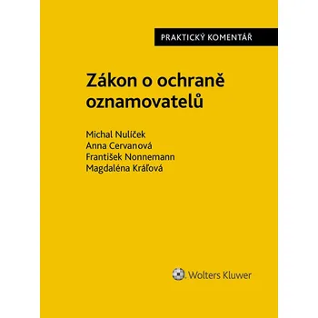 Kniha Zákon o ochraně oznamovatelů (171/2023 Sb.). Praktický komentář - Kolektiv autorů (E-Kniha)