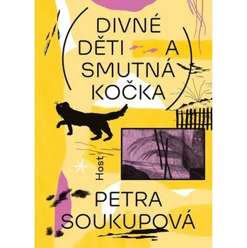 Kniha Divné děti a smutná kočka - Petra Soukupová (E-Kniha)