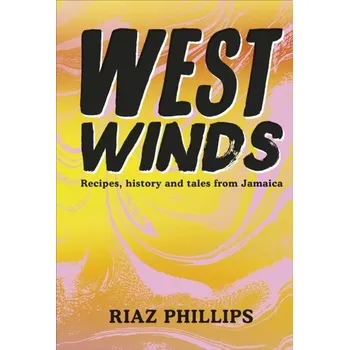 Populárně naučná literatura pro dospělé West Winds - Phillips, Riaz