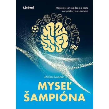 Kniha Myseľ šampióna - Michal Kopčan (E-Kniha)