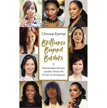 Brilliance Beyond Borders - Esimai, Chinwe