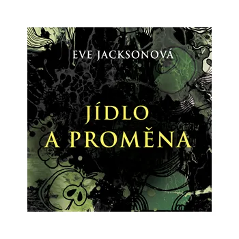 Jídlo a proměna MP3 download