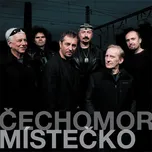 Místečko - Čechomor [CD]