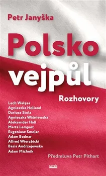 Polsko vejpůl - Petr Janyška (2023, brožovaná)