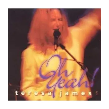 Zahraniční hudba CD Teresa James: Oh Yeah! 2024