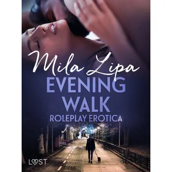 Kniha Evening Walk – Roleplay Erotica