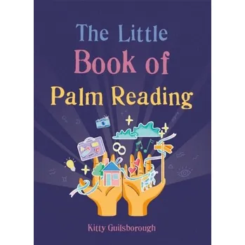 Kniha The Little Book of Palm Reading - Guilsborough, Kitty