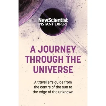 A Journey Through The Universe - New Scientist