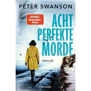 Acht perfekte Morde - Swanson Peter