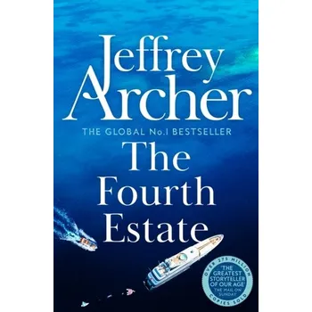 The Fourth Estate - Jeffrey Archer [EN] (2022, Taschenbuch, Pan Macmillan)