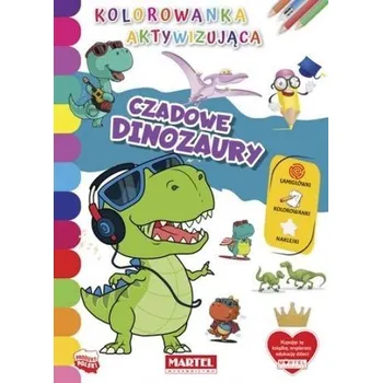 První čtění Kolorowanka aktywizująca.. Czadowe dinozaury - praca zbiorowa