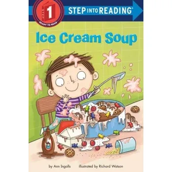 Ice Cream Soup - Ingalls, Ann