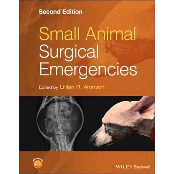 Small Animal Surgical Emergencies 2nd Edition - Theo Aronson