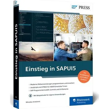 Technika Einstieg in SAPUI5 - Antolovic, Miroslav