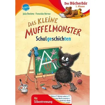 První čtění Das kleine Muffelmonster. Schulgeschichten - Julia Boehme