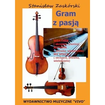 Hudební výchova Gram z pasją Weather - Stanisław Zaskórski