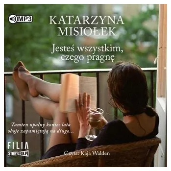 Jesteś wszystkim, czego pragnę - Misiołek Katarzyna