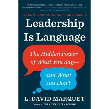 Leadership Is Language - Marquet, David