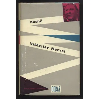 Poezie Nezval, Vítězslav - Básně