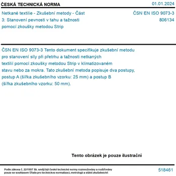 ČSN EN ISO 9073-3 - Netkané textilie - Zkušební metody - Část 3: Stanovení pevnosti v tahu a tažnosti pomocí zkoušky metodou Strip - Tisk
