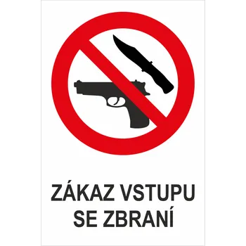 Značení Zákaz vstupu se zbraní samolepící vinylová fólie A6 (148 x 105 mm)