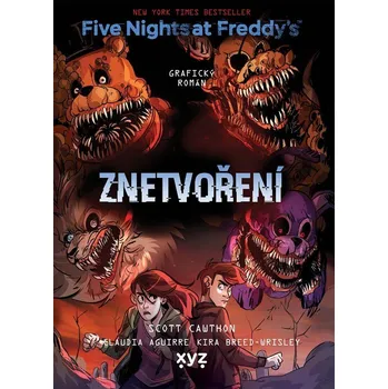 Five Nights at Freddy's: Znetvoření -…