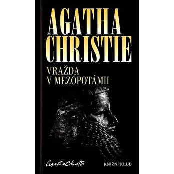 Vražda v Mezopotámii - Agatha Christie