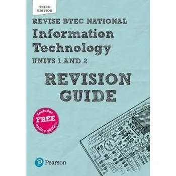 Cizí jazyk Pearson REVISE BTEC National Information Technology Revision Guide 3rd edition inc online edition - for 2025 exams - Bruce, Ian a Richardson, Daniel a Jarvis, Alan
