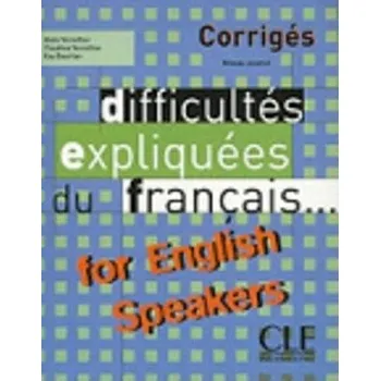 Cizojazyčná kniha Difficultes expliquees du francais...for English speakers - Corriges