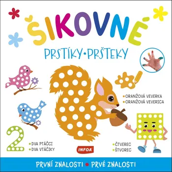 Bystrá hlava Šikovné prstíky/pršteky První znalosti/Prvé znalosti