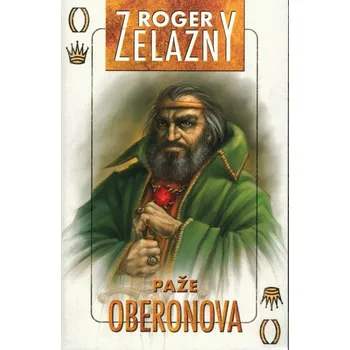 Kniha Kroniky Amberu 04: Paže Oberonova