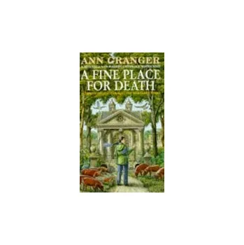 Fine Place for Death (Mitchell & Markby 6) - Granger, Ann
