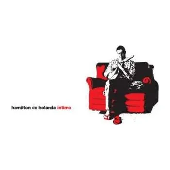 Zahraniční hudba CD Hamilton De Holanda: Íntimo DIGI 2007 Digipack