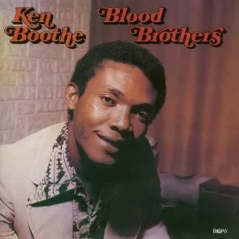 Zahraniční hudba LP Ken Boothe: Blood Brothers CLR | NUM | LTD 2024 180g Numbered 1LP Coloured Orange Vinyl Limited Edition