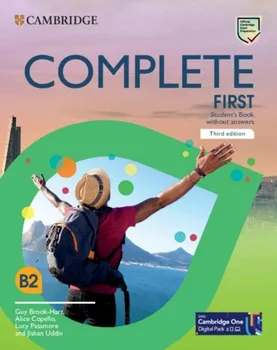 Anglický jazyk Complete First B2: Student's Book Without Answers Third Edition - Guy Brook-Hart a kol. [EN] (2021, brožovaná)