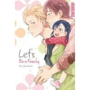 Komiks pro dospělé Let's be a Family - Kurahashi, Tomo