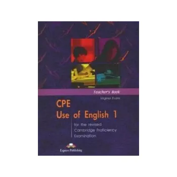 Anglický jazyk CPE Use of English for the Revised CPE 1 - Teacher´s Book (overprinted)