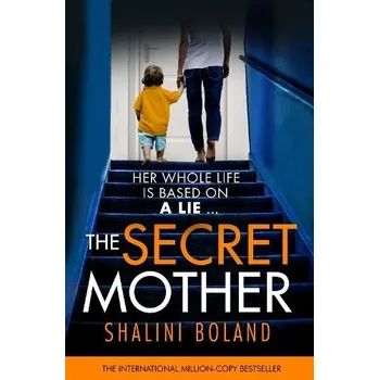 Cizojazyčná kniha Secret Mother - Boland, Shalini