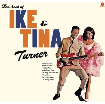 Zahraniční hudba Turner, Ike & Tina: Soul Of Ike & Tina - Vinyl (LP)