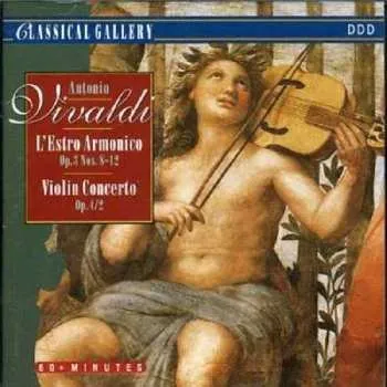 Zahraniční hudba CD Antonio Vivaldi: L'Estro Armonico Op.3 Nos. 8-12. Violin Concertos Op.4/2 2022