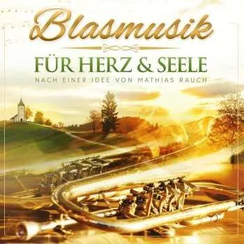 Zahraniční hudba CD Various: Blasmusik Für Herz & Seele 2022