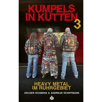 Umění Kumpels in Kutten 3 - Schmenk, Holger
