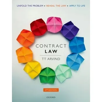 Contract Law - Arvind, TT (Professor of Law, Professor of Law, University of York)