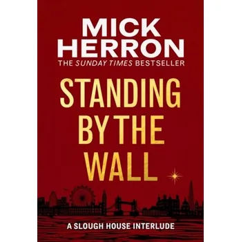 Standing by the Wall - Herron, Mick