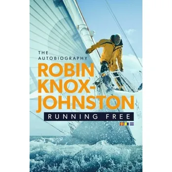 Running Free - Knox-Johnston Robin [EN] (2019, Brožovaná, Simon & Schuster Ltd)