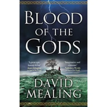 Blood of the Gods - Mealing, David